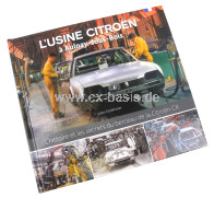 Buch "L'USINE CITROËN à Alnay-sous-Bois"